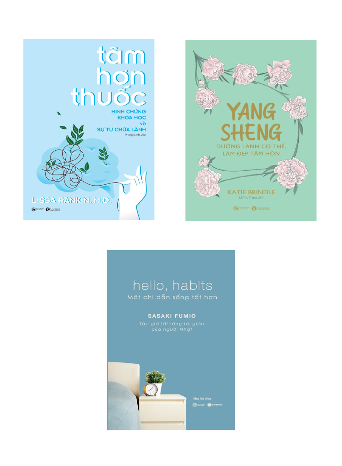 Combo Sách Tâm Hơn Thuốc - Minh Chứng Khoa Học Về Sự Tự Chữa Lành + Hello, Habits - Một Chỉ Dẫn Sống Tốt Hơn + Yang Sheng - Dưỡng Lành Cơ Thể, Làm Đẹp Tâm Hồn (Bộ 3 Cuốn)