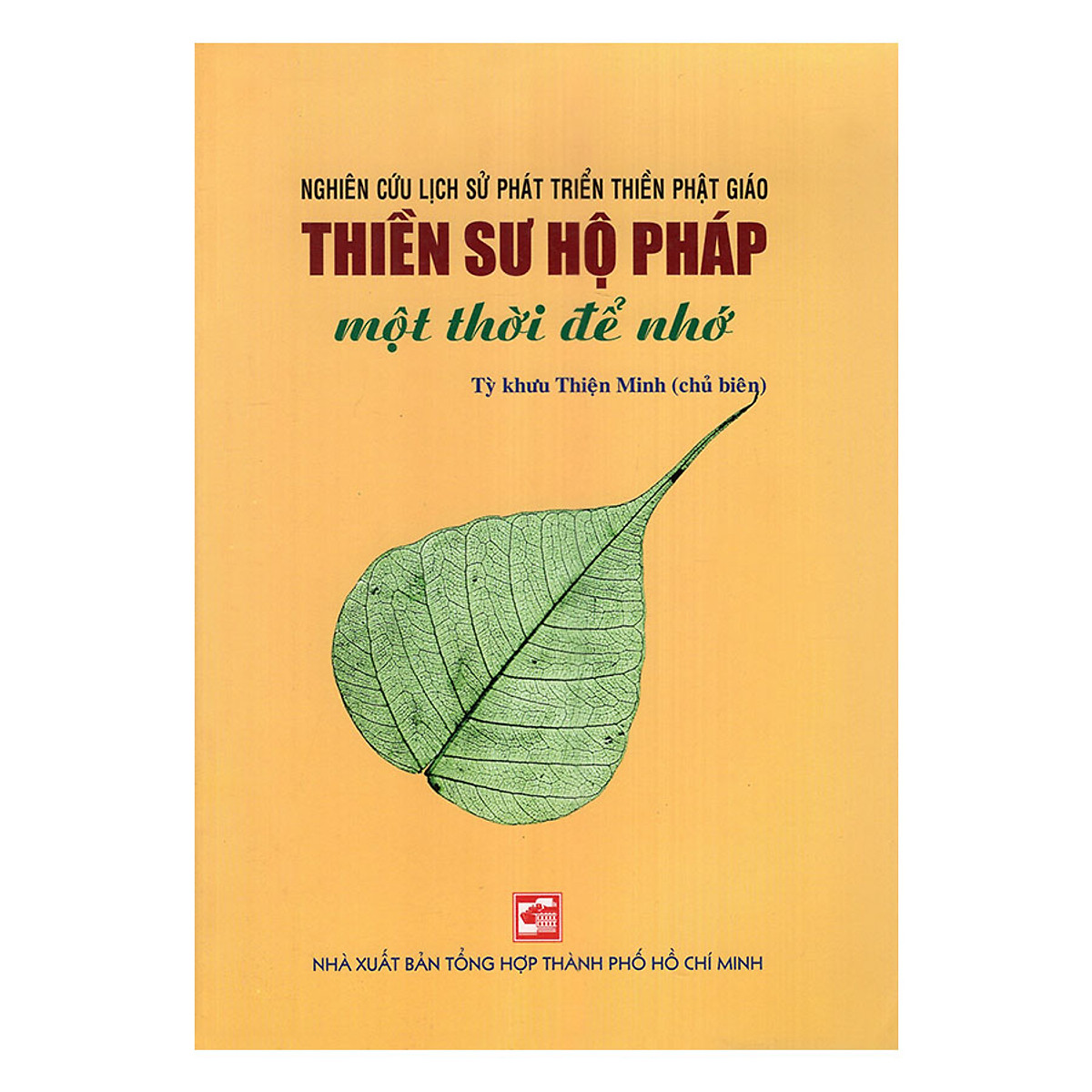 Thiền Sư Hộ Pháp Một Thời Để Nhớ