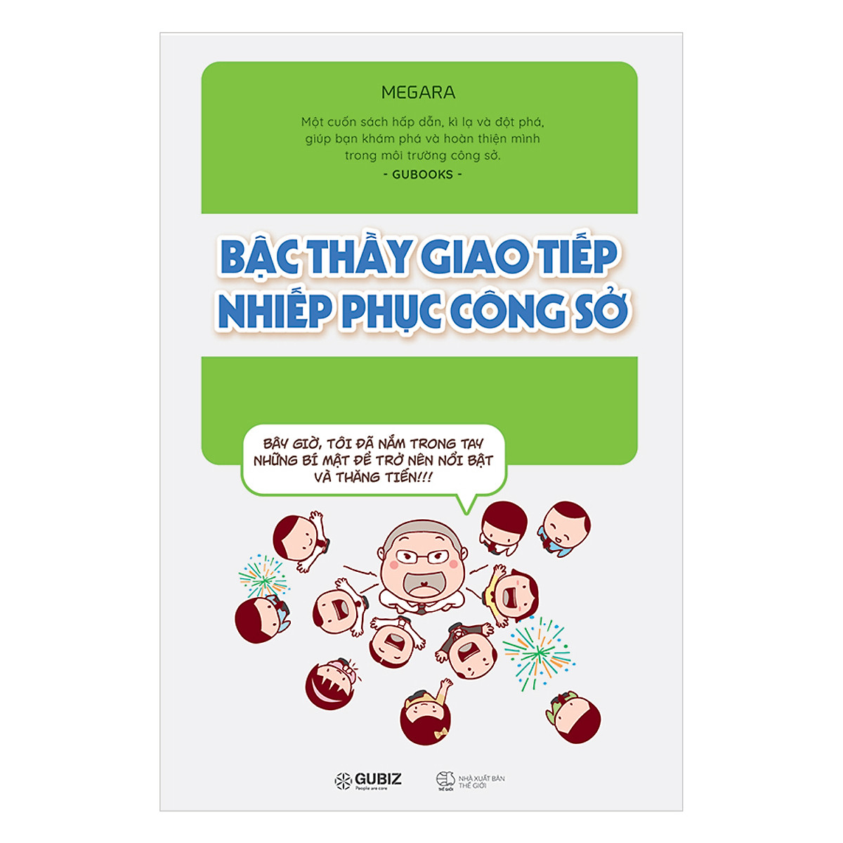 Bậc Thầy Giao Tiếp Nhiếp Phục Công Sở