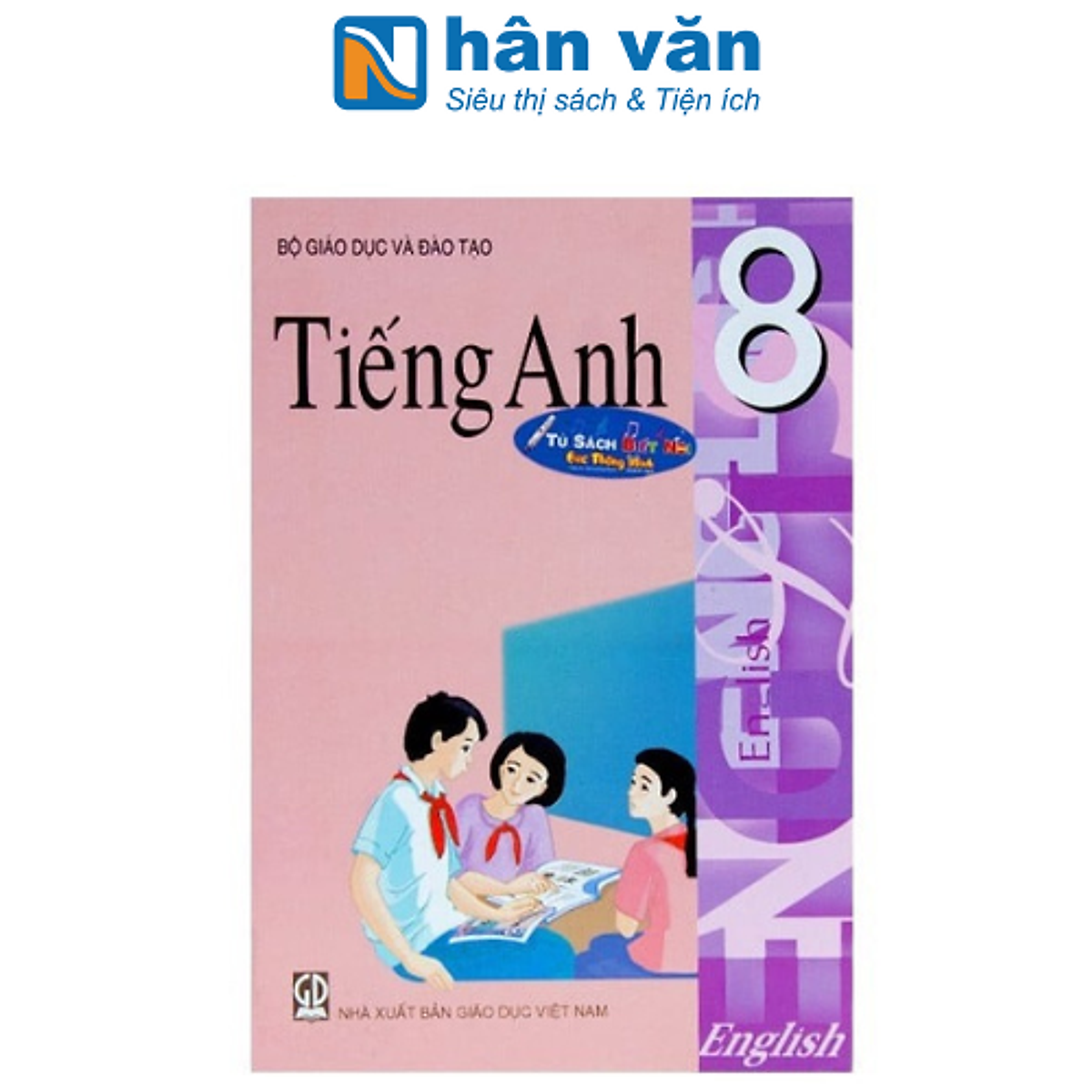 Sách - Tiếng Anh Lớp 8 - Kèm File Âm Thanh