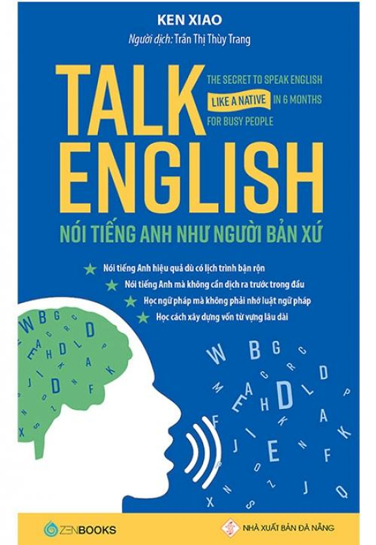 Talk English Like A Native - Nói Tiếng Anh Như Người Bản Xứ - Sách Học ...
