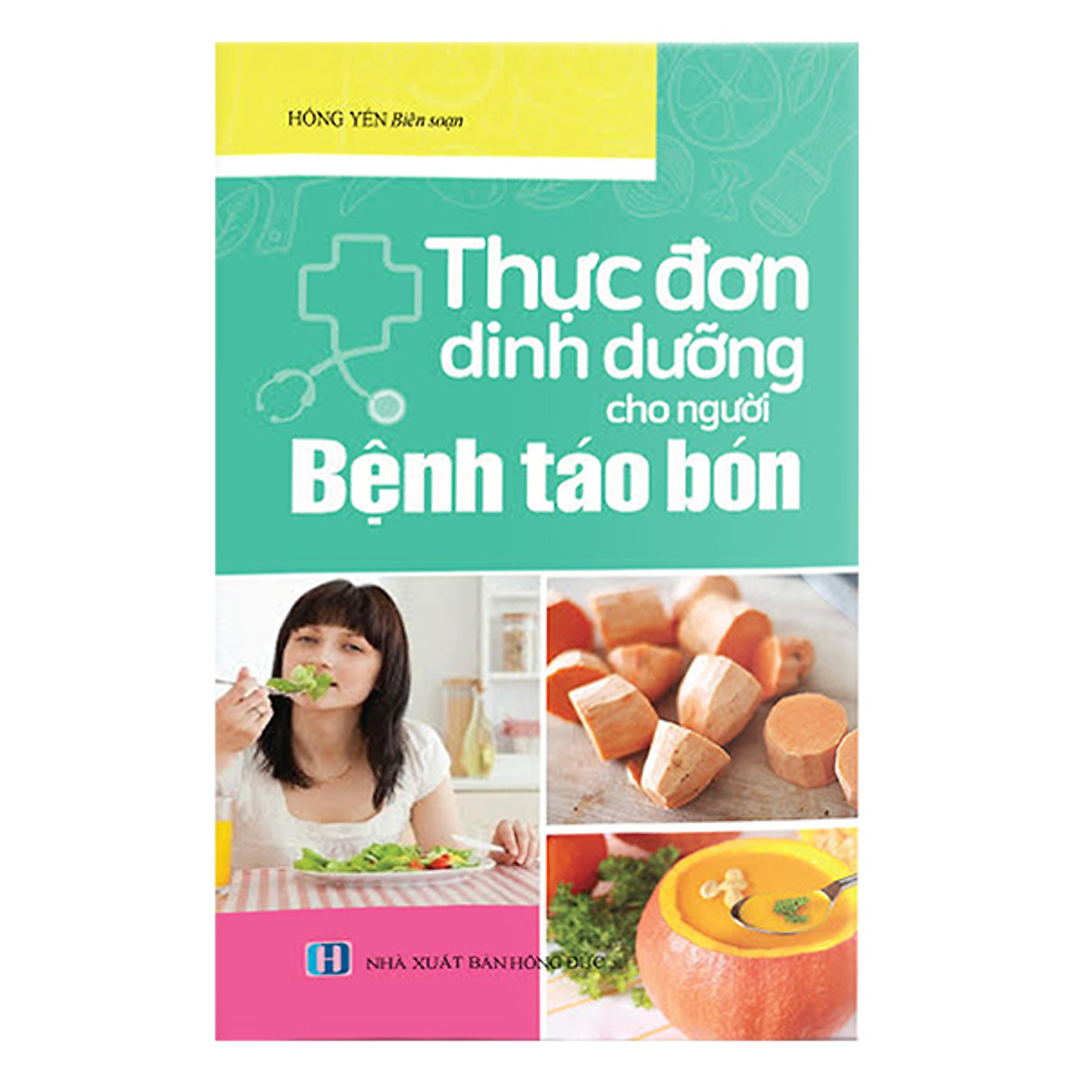 Thực Đơn Dinh Dưỡng Cho Người Bệnh Táo Bón