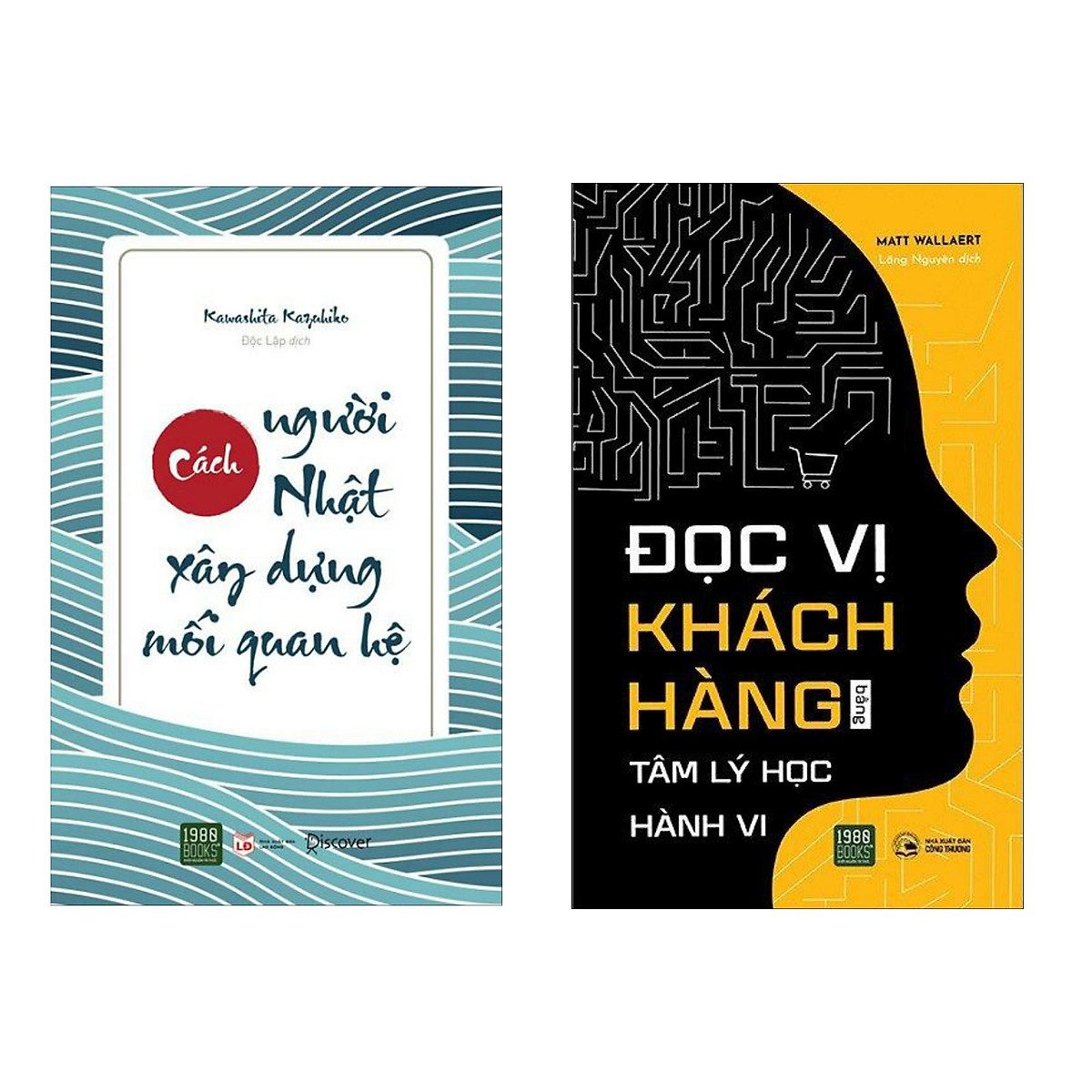 Combo sách kinh tế: Đọc Vị Khách Hàng Bằng Tâm Lý Học Hành Vi + Cách Người Nhật Xây Dựng Mối Quan Hệ