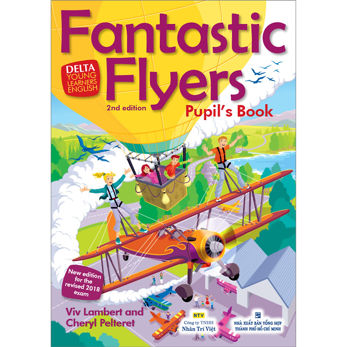 Fantastic Flyers 2nd Edition - Pupil's Book (Kèm CD Hoặc File MP3)