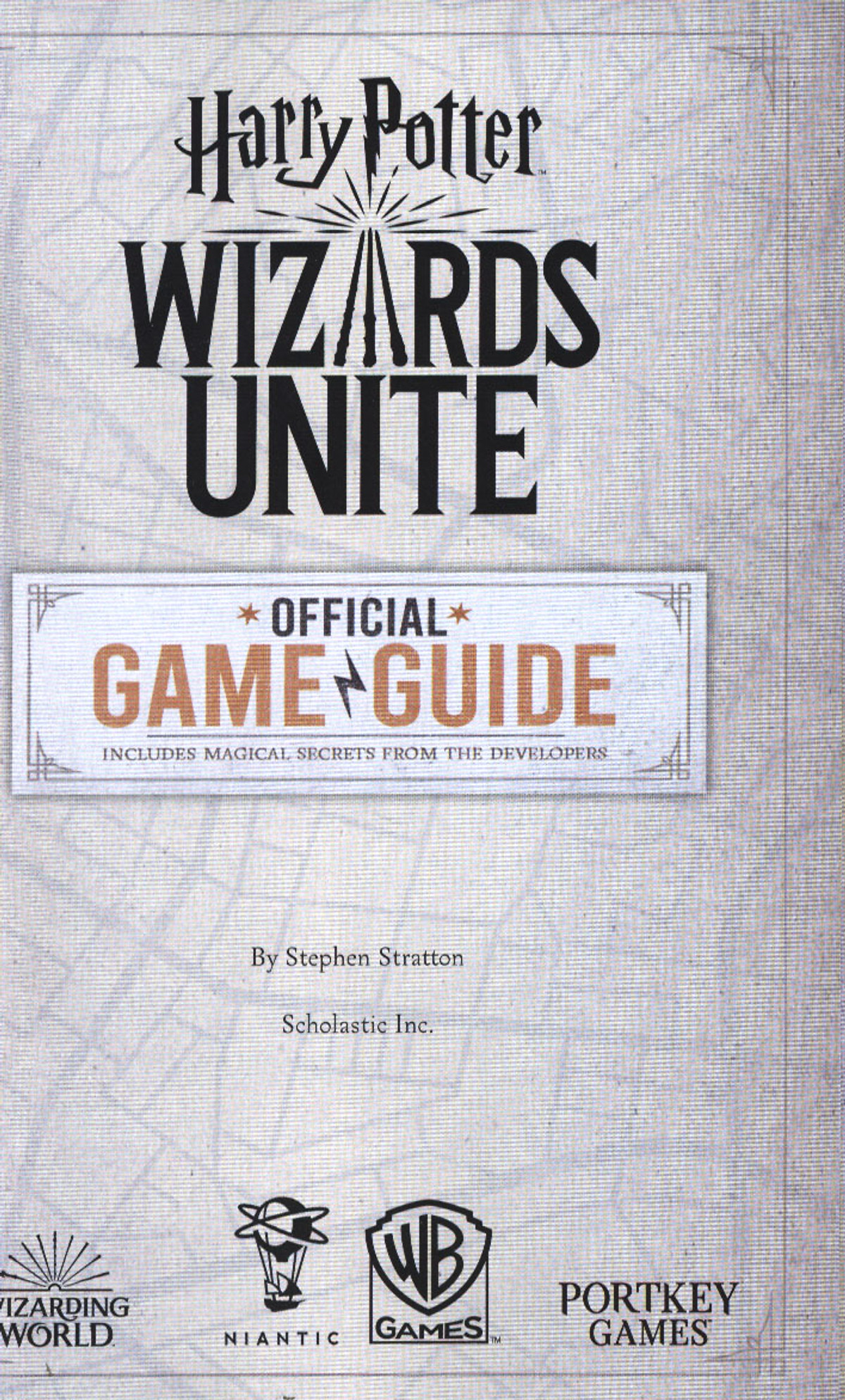 Wizards Unite: Official Game Guide (Harry Potter): The Official Game Guide  | Nhà sách Fahasa | Tiki