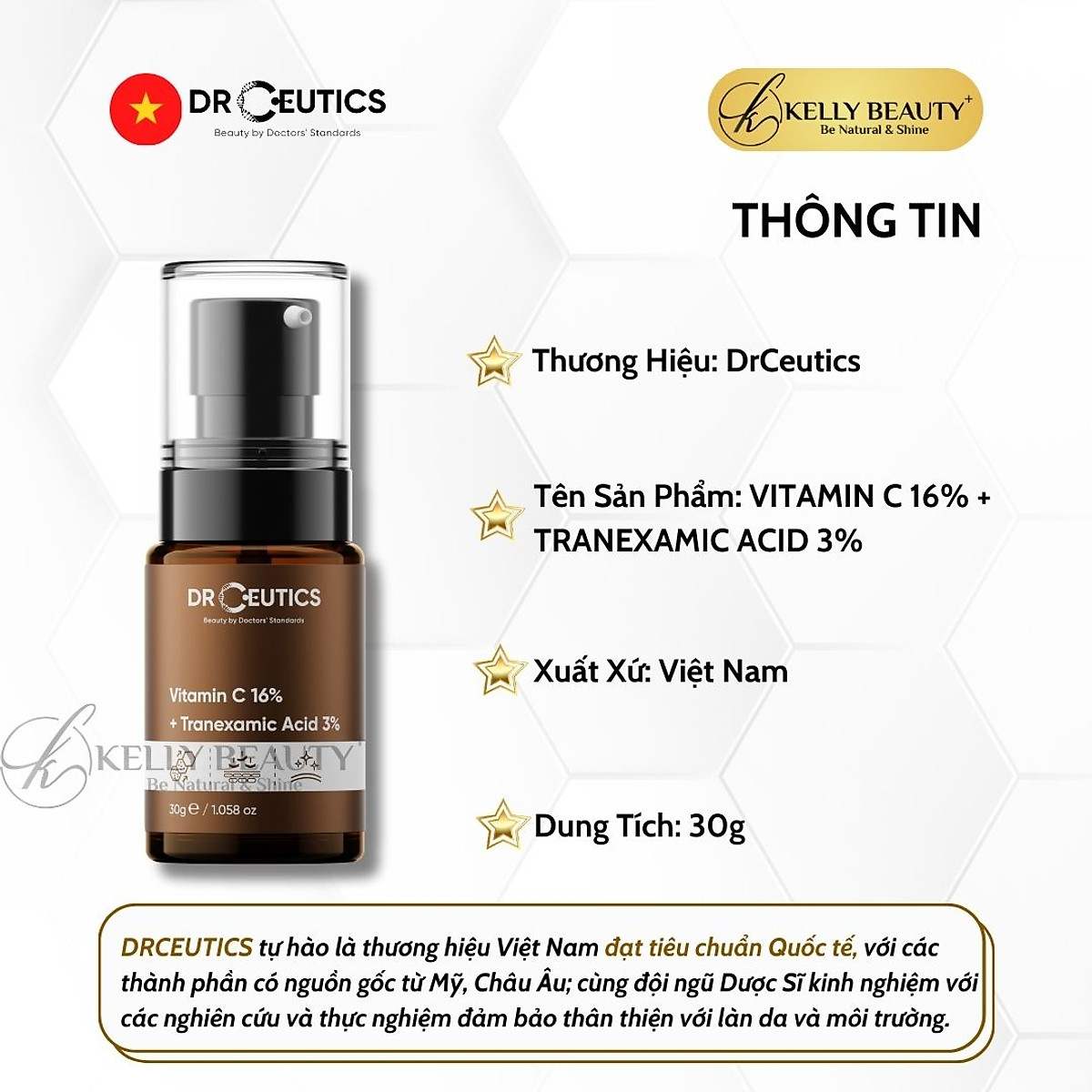 Tinh Chất Chống Lão Hóa, Sáng Da DrCeutics Vitamin C 16% + Tranexamic 3% Kelly Beauty