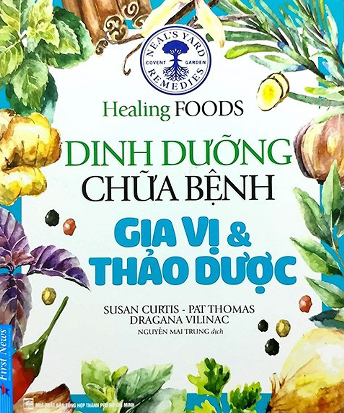 Dinh Dưỡng Chữa Bệnh - Gia Vị & Thảo Dược