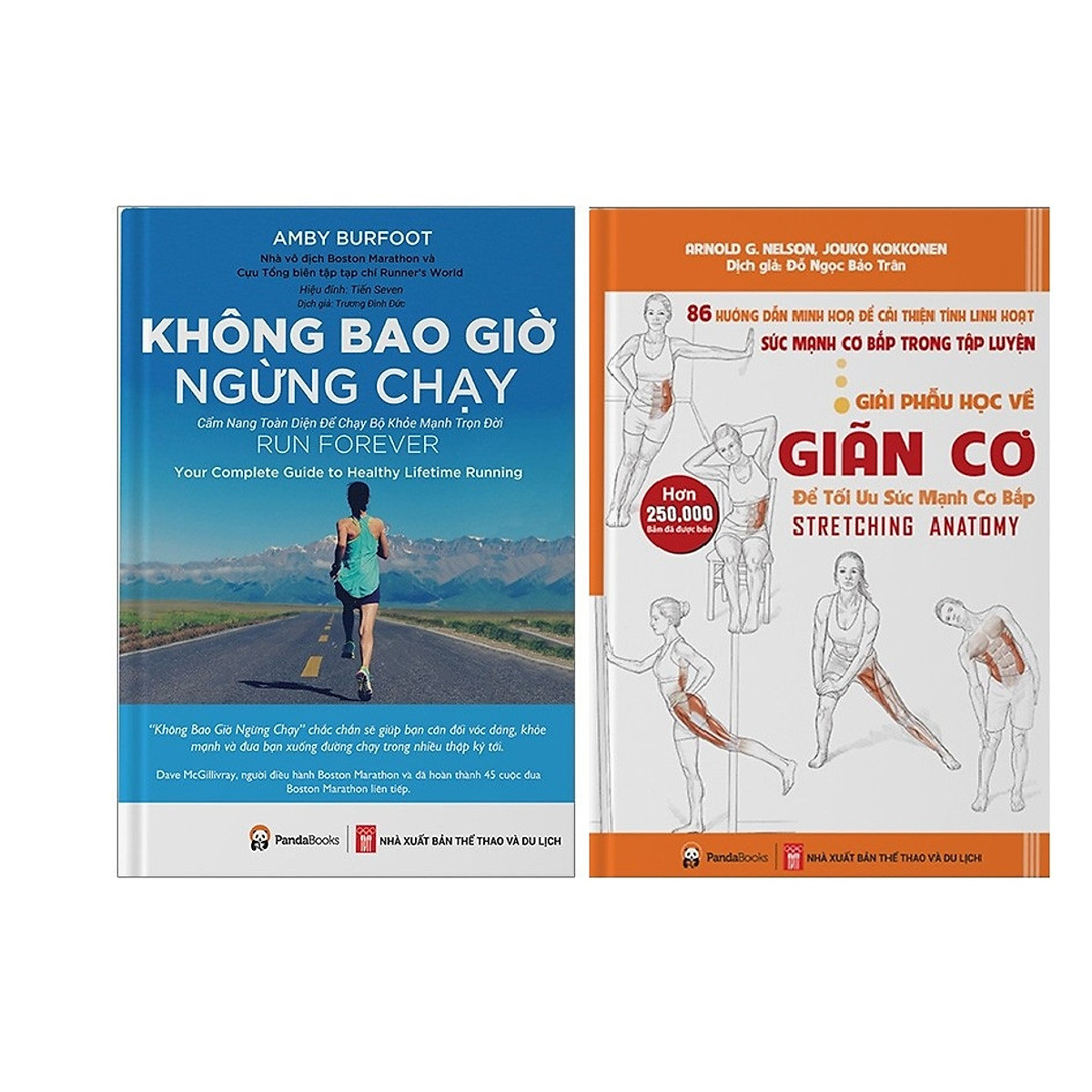 Combo 2 Cuốn Không Bao Giờ Ngừng Chạy + Giải Phẫu Học Về Giãn Cơ - Giãn Cơ Để Tối Ưu Sức Mạnh Cơ Bắp