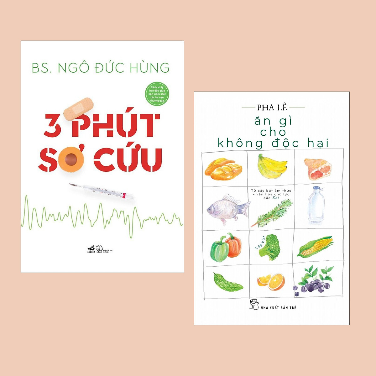 Combo Sách Y Học Bạn Cần Biết: 3 Phút Sơ Cứu + Ăn Gì Cho Không Độc Hại - (Sách Sống Khỏe)