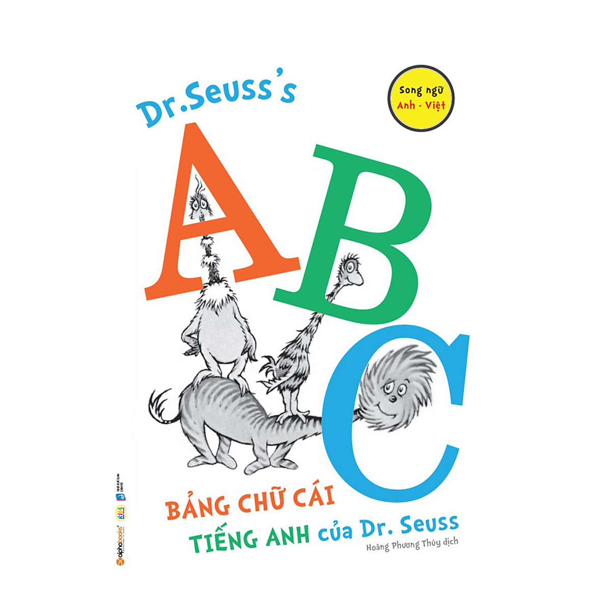 Dr. Seuss’s ABC – Bảng Chữ Cái Tiếng Anh Của Dr.Seuss