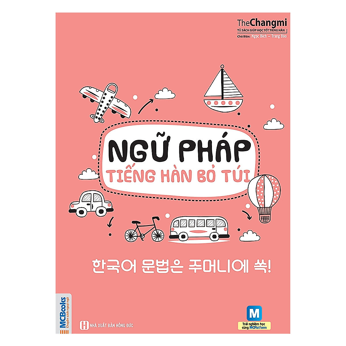 Combo Bộ 2 Cuốn Học Tiếng Hàn: Tự Học Tiếng Hàn Dành Cho Người Mới Bắt Đầu + Ngữ Pháp Tiếng Hàn Bỏ Túi (Học Cùng App MCBooks) – MinhAnBooks