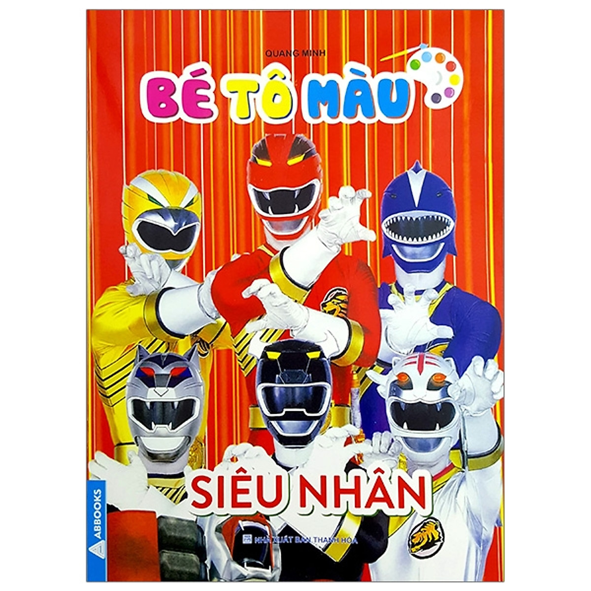 Bé Tô Màu Siêu Nhân - Tô Màu - Luyện Chữ