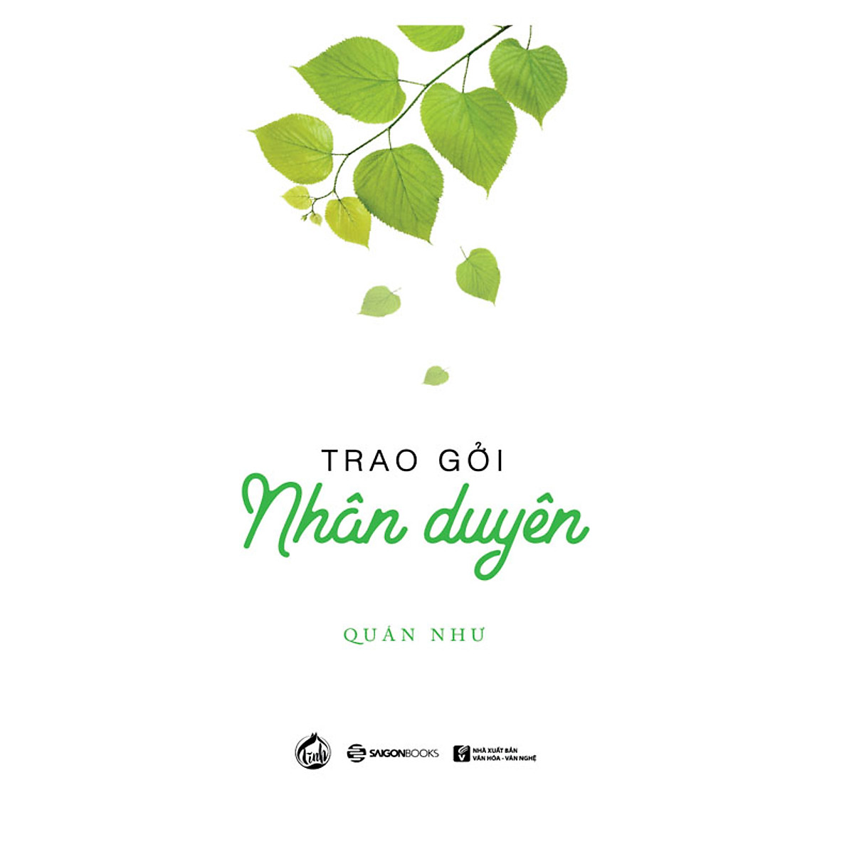 Trao Gởi Nhân Duyên