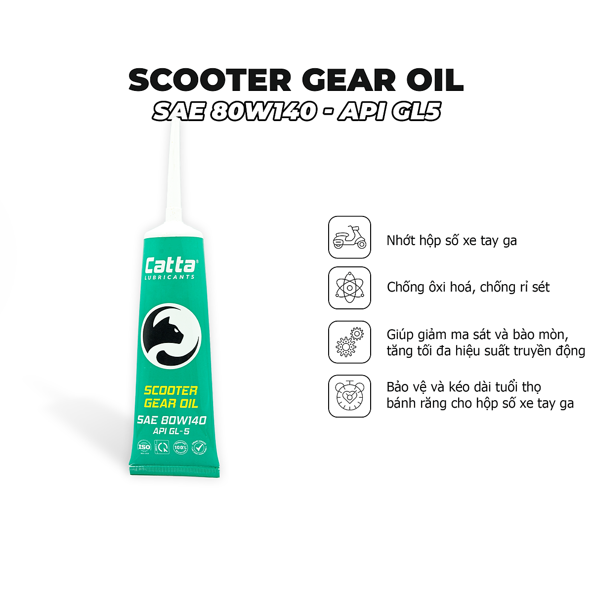 Nhớt láp CATTA SCOOTER GEAR OIL Nhớt hộp số xe tay ga SAE 80W140, API