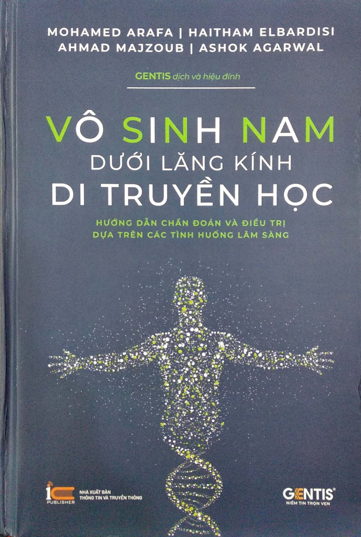 VÔ SINH NAM – DƯỚI LĂNG KÍNH DI TRUYỀN HỌC 