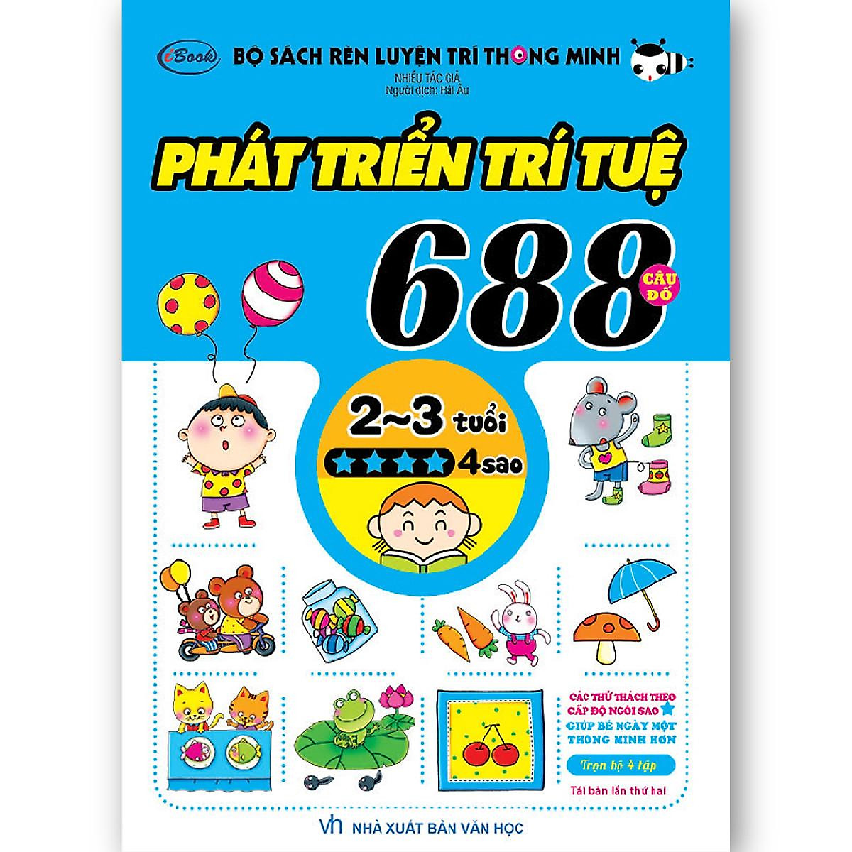 Combo 3 Cuốn 688 Câu Đố Phát Triển Trí Tuệ 2-3 Tuổi (Bộ 3Q) + Poster An Toàn Cho Con Yêu - (Sách Thiếu Nhi Phát Triển Tư Duy / Kỹ Năng Logic Cho Bé)