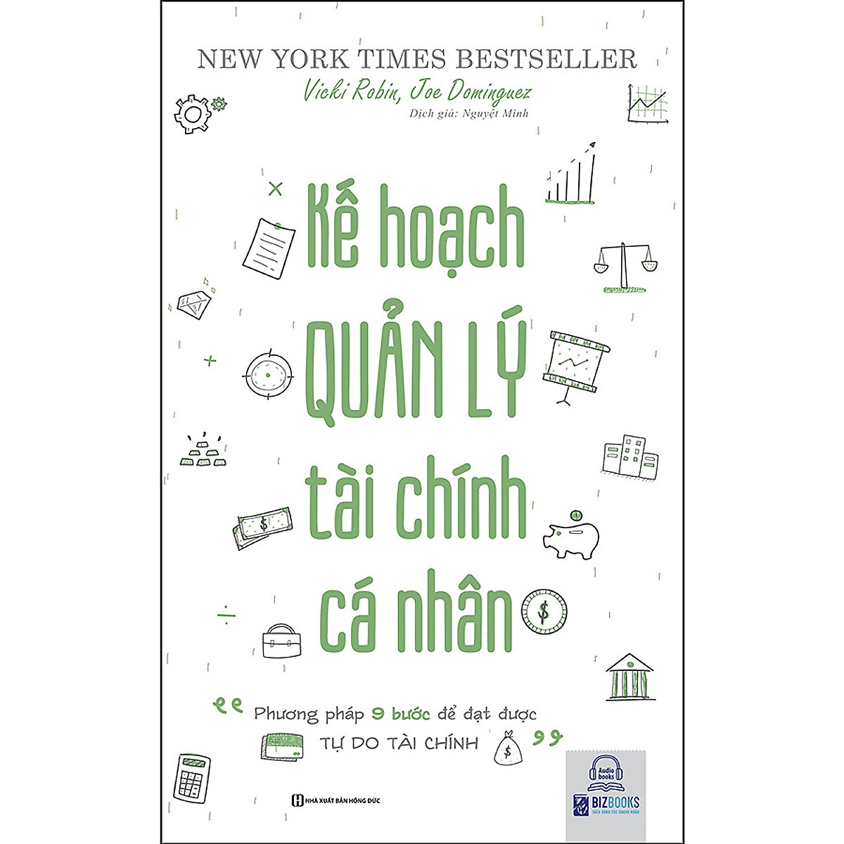 BIZBOOKS – Combo Bộ 2 Cuốn Bí Kíp Quản Lý Tài Chính: Tiền Đẻ Ra Tiền + Kế Hoạch Quản Lý Tài Chính Cá Nhân - Phương Pháp 9 Bước Để Đặt Được Tự Do Tài Chính - MinhAnBooks