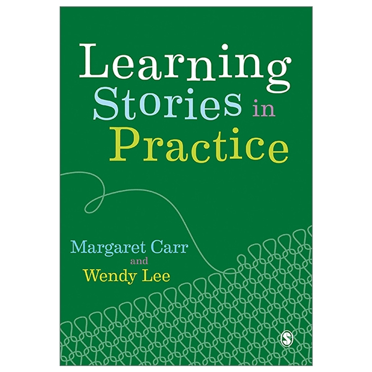 Learning Stories In Practice