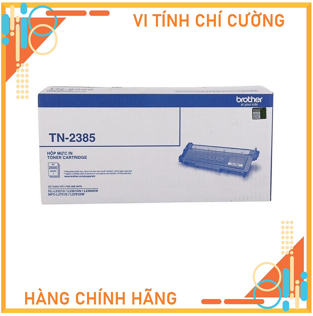 Hộp mực Brother TN2385 dùng cho máy in HL-L2321D, HL-2361DN, HL-2366DW, DCP-L2520D, MFC-L2701D, MFC-L2701DW - Hàng Chính Hãng