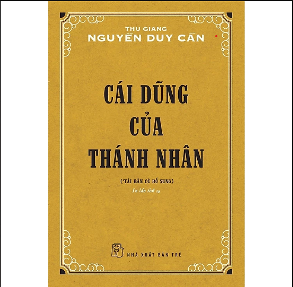 Cái Dũng Của Thánh Nhân