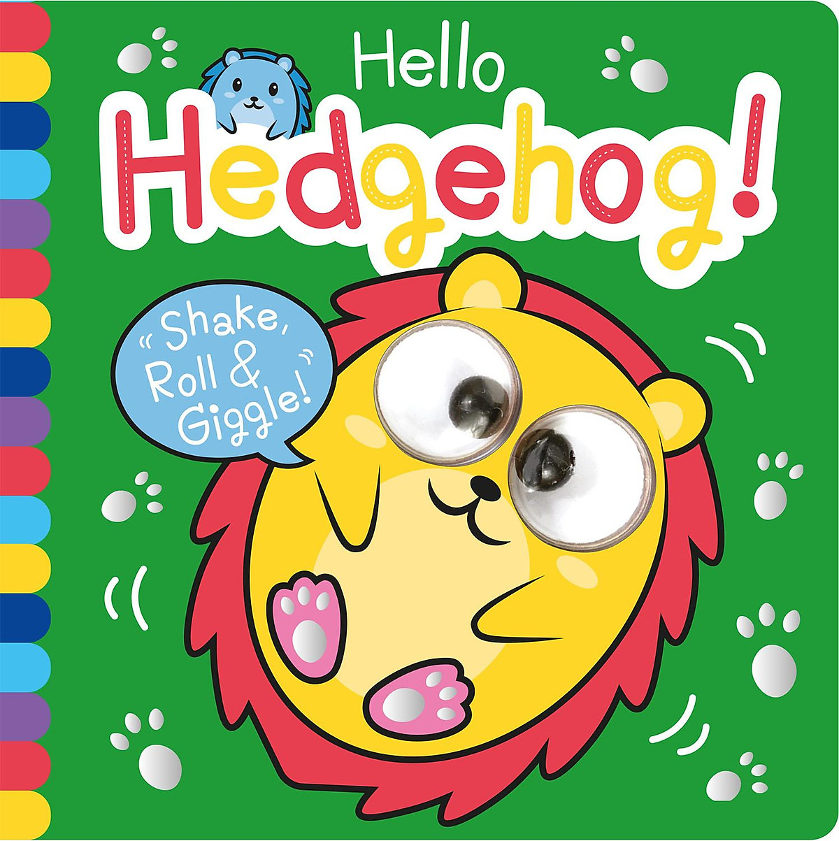 Hello Hedgehog! (Shake, Roll & Giggle Books)