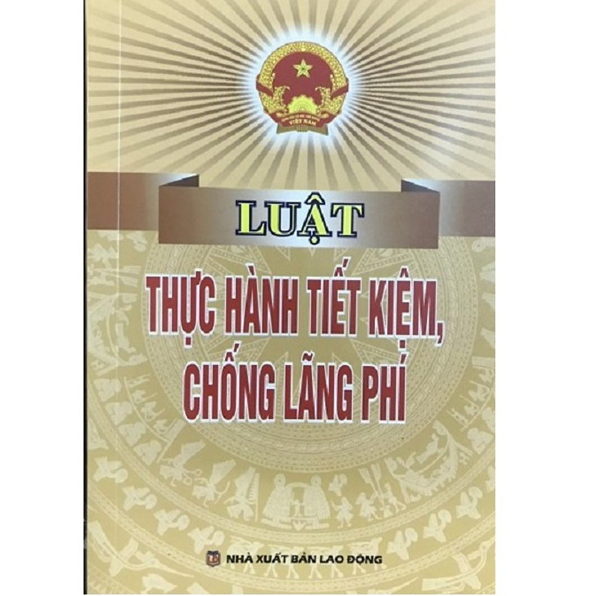 Sách - Luật Thực Hành Tiết Kiệm Chống Lãng Phí 2019