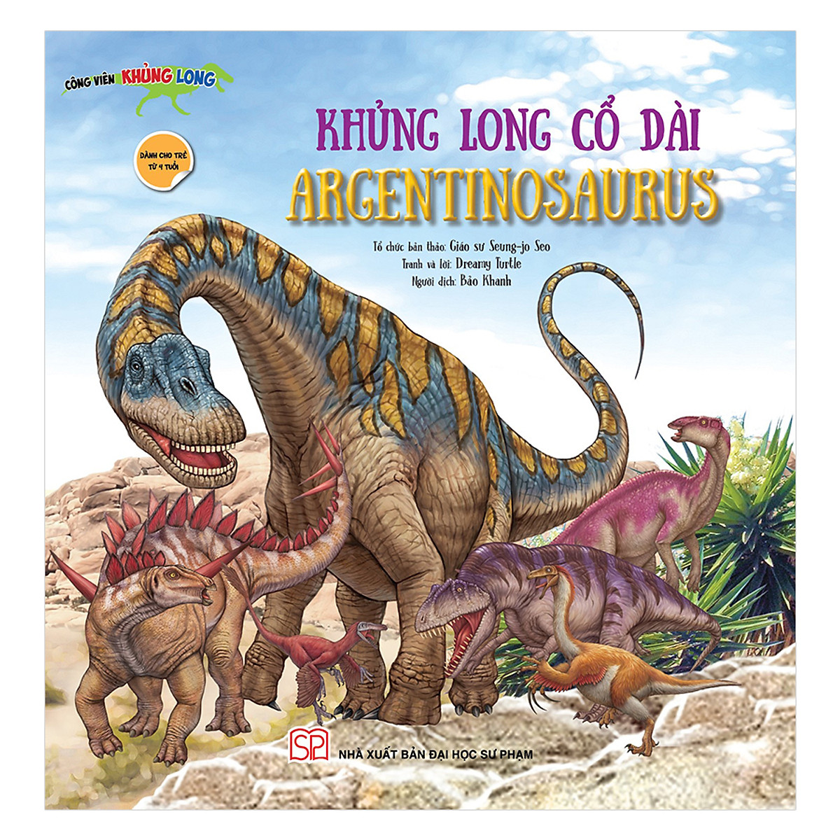 Khủng Long Cổ Dài - Argen Tinosaurus - Dành Cho Trẻ 4 Tuổi - Kiến thức - Bách khoa Khủng Long Cổ Dài - Argen Tinosaurus - Dành Cho Trẻ 4 Tuổi - Kiến Thức - Bách Khoa