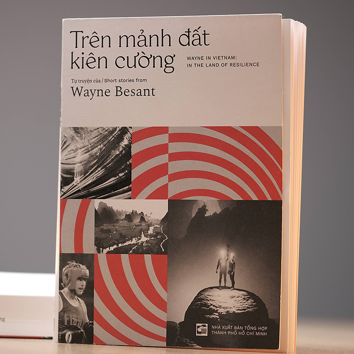 Trên Mảnh Đất Kiên CườngWayne In Vietnam: In The Land Of Resilience