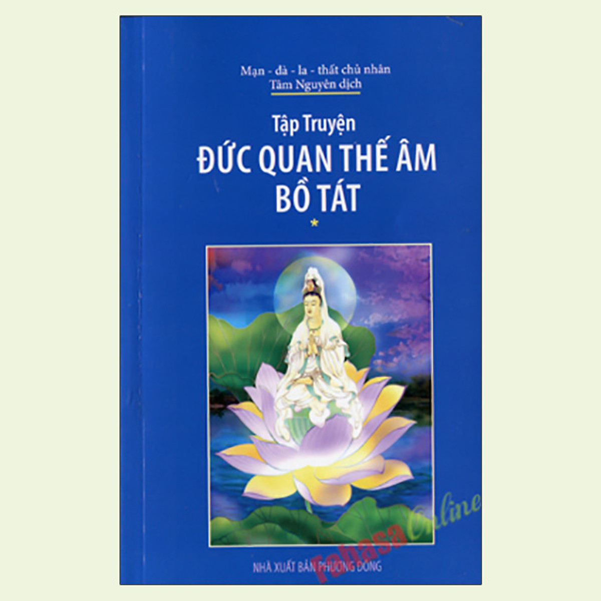 Tập Truyện Đức Quan Thế Âm Bồ Tát -Tập 1