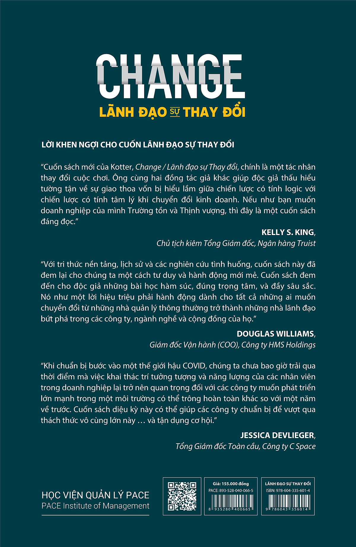 Lãnh Đạo Sự Thay Đổi (Change) - John P. Kotter, Vanessa Akhtar, Gaurav Gupta - PACE Books