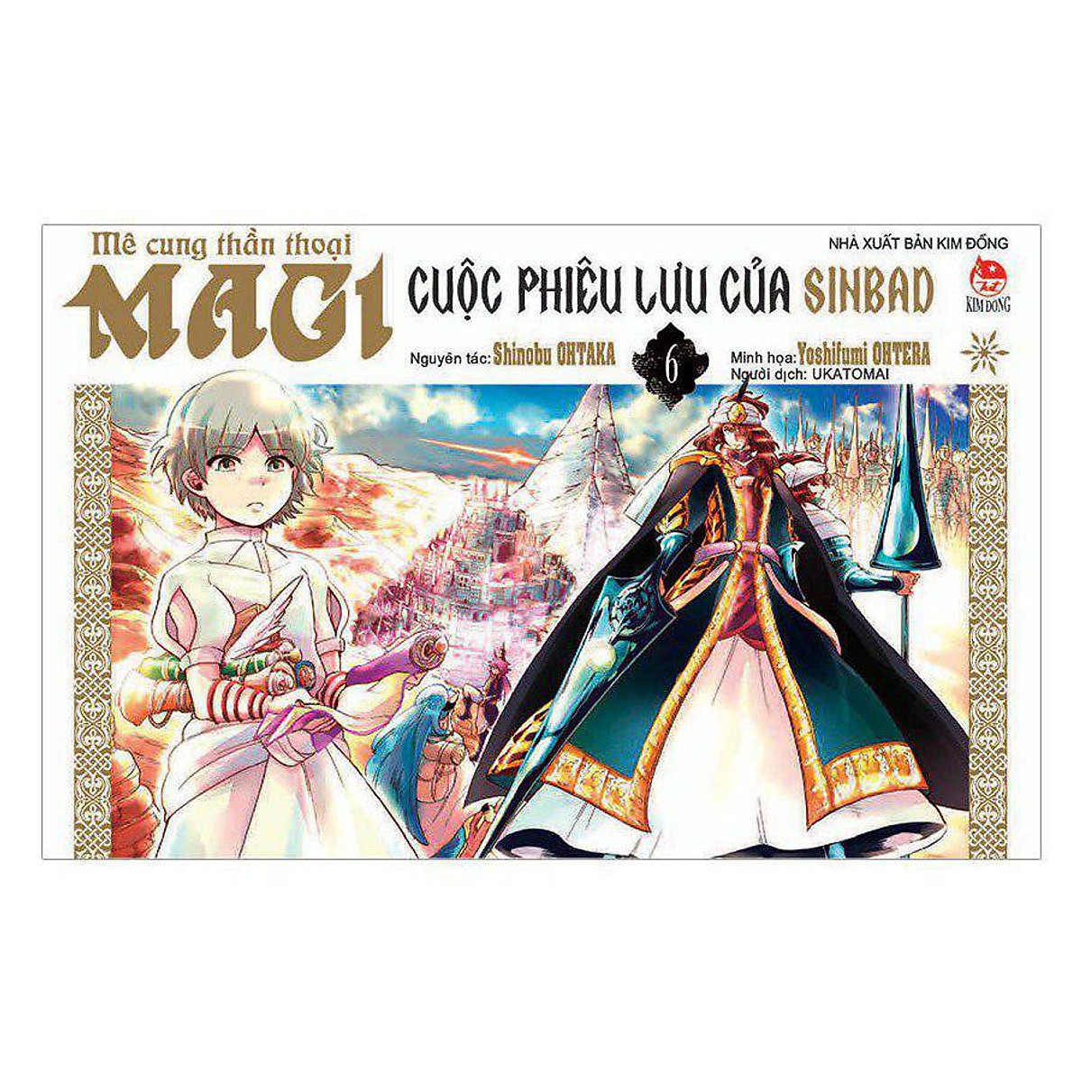 Magi - Mê Cung Thần Thoại: Những Cuộc Phiêu Lưu Của Sinbad (Tập 6)