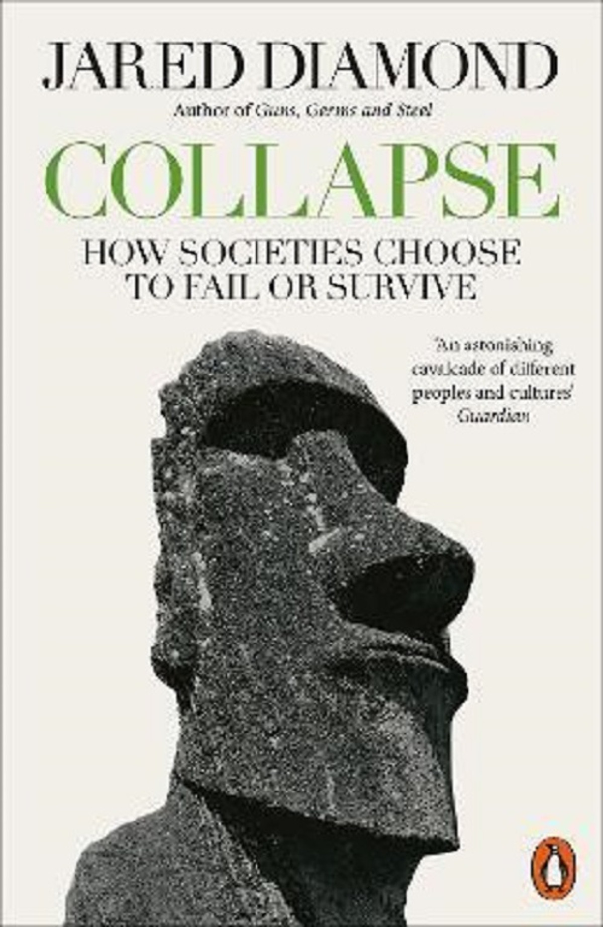 Collapse : How Societies Choose to Fail or Survive