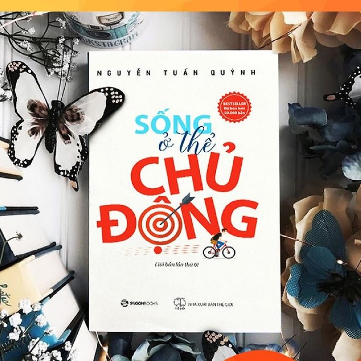 Sống ở thể chủ động - Tác giả: Nguyễn Tuấn Quỳnh