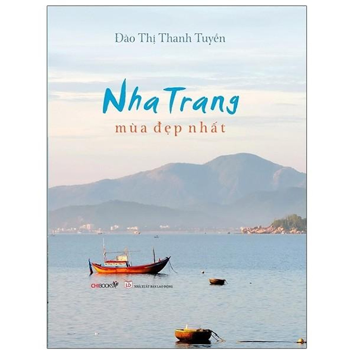 Đào Thị Thanh Tuyên - Nha Trang Mùa Đẹp Nhất