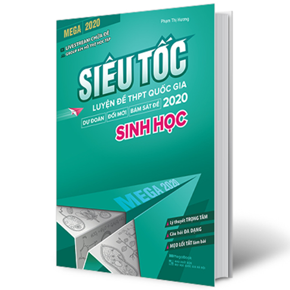 Mega 2020 - Siêu Tốc Luyện Đề THPT Quốc Gia 2020 Sinh Học