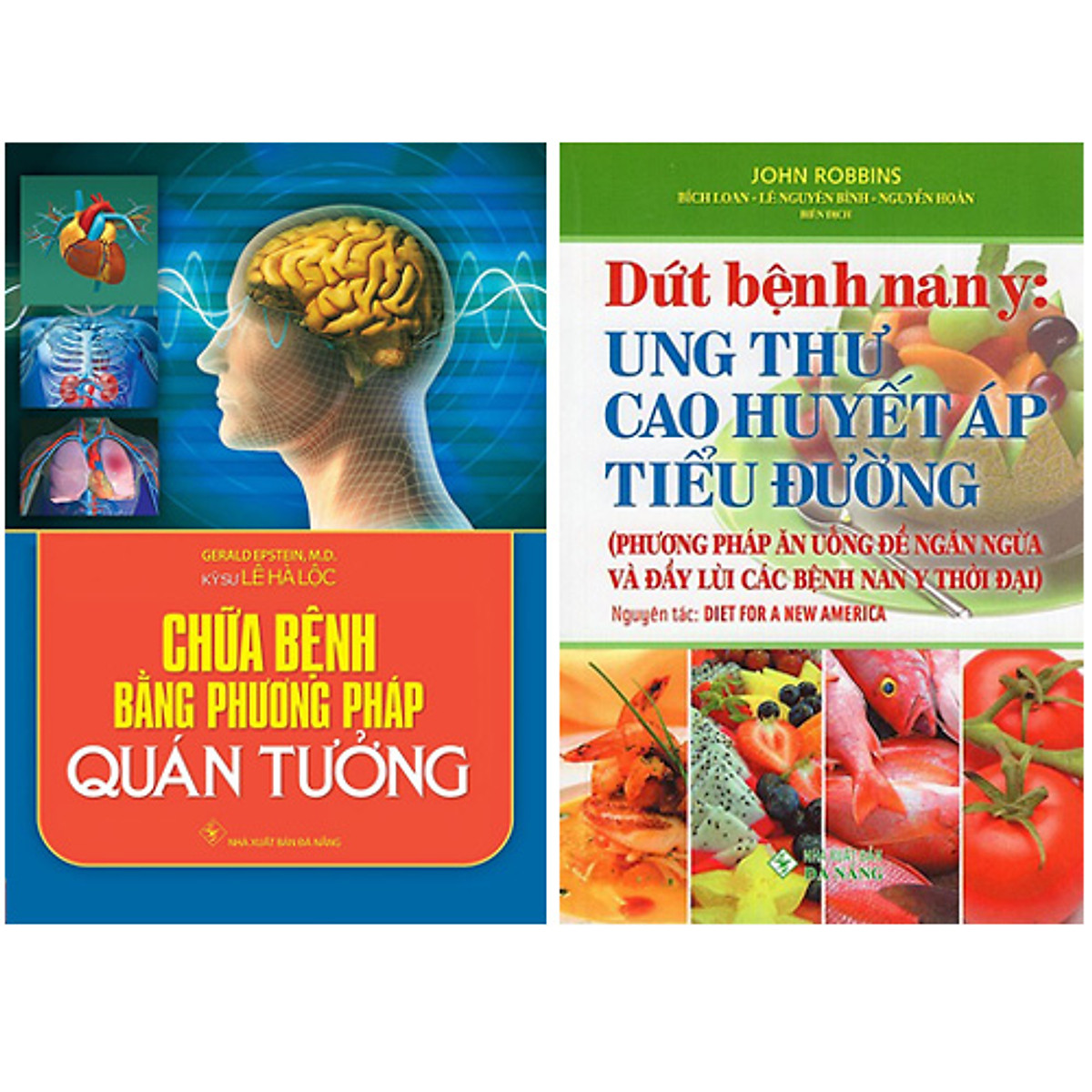 Combo 2 Cuốn Sách Dứt Bệnh Nan Y: Ung Thư, Cao Huyết Áp, Tiểu Đường + Chữa Bệnh Bằng Phương Pháp Quán Tưởng