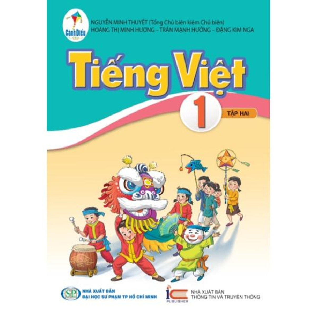 Tiếng Việt lớp 1 tập 2 - Cánh Diều