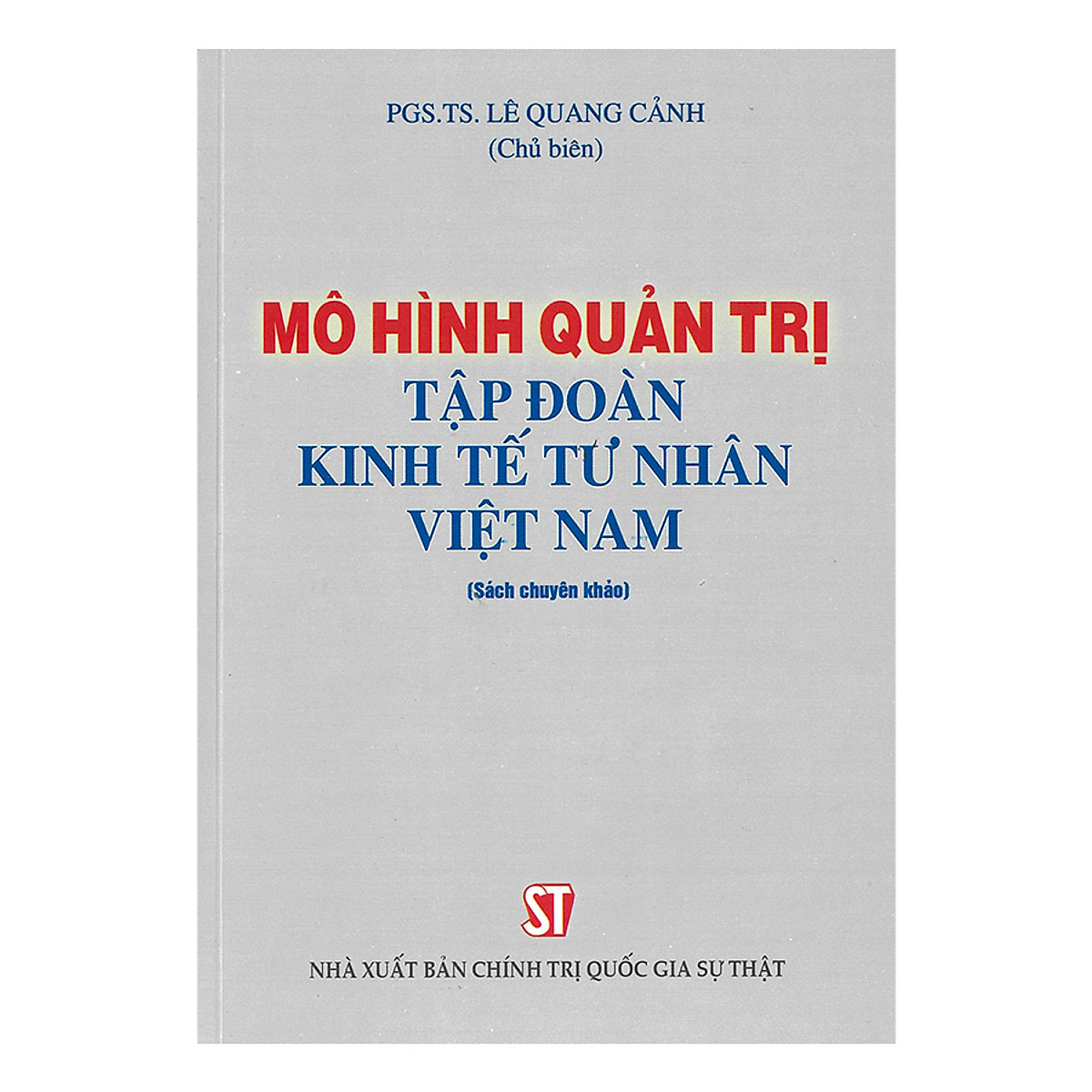 Mô Hình Quản Trị Tập Đoàn Kinh Tế Tư Nhân Việt Nam