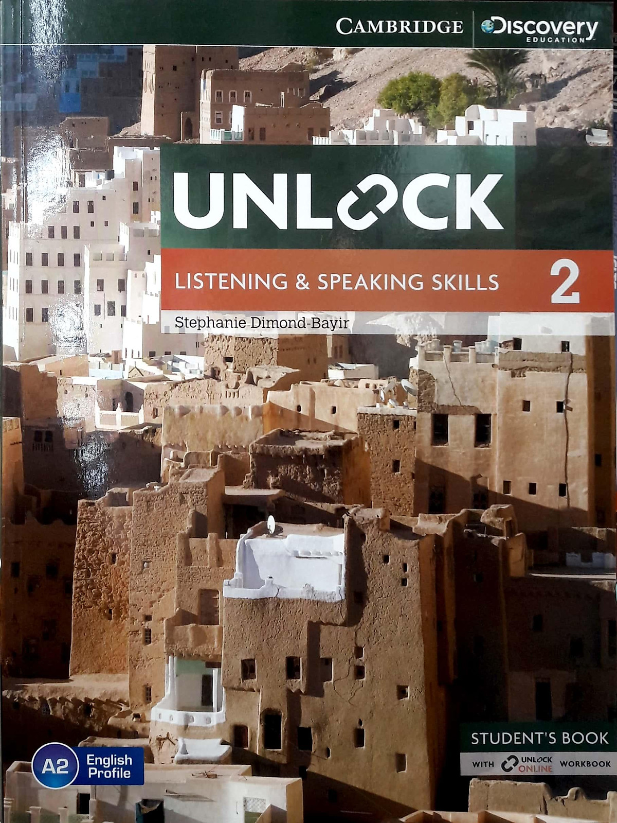 Unlock Level 2 Listening and Speaking Skills Student's Book and Online Workbook: Level 2