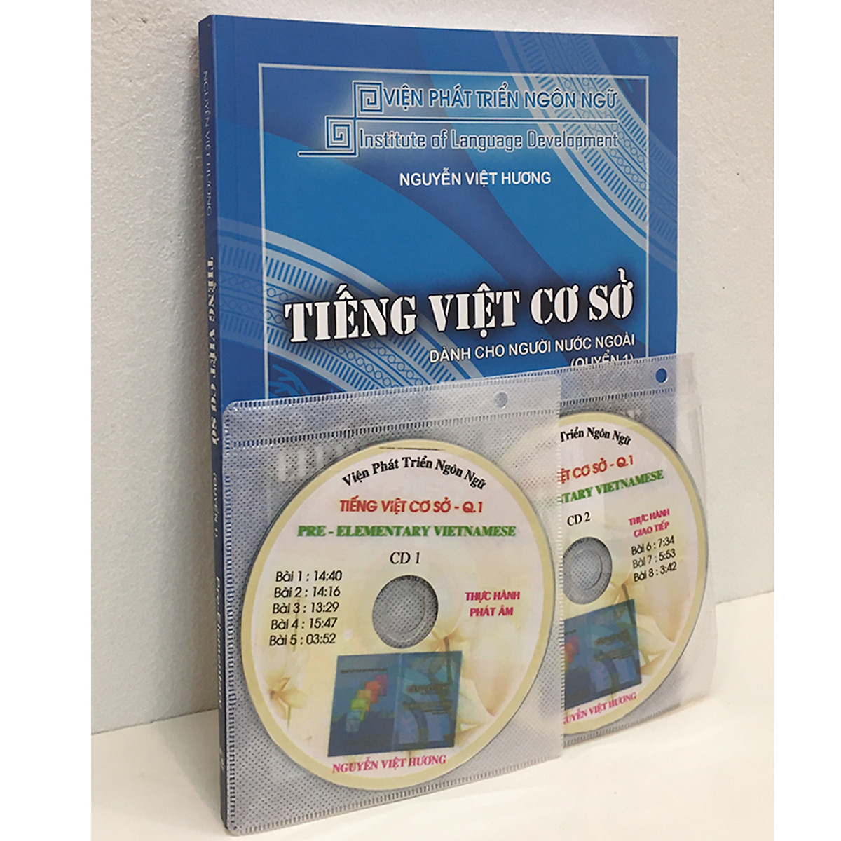 Tiếng Việt Cơ Sở Dành Cho Người Nước Ngoài Quyển 1 - Kèm CD (02 CD)