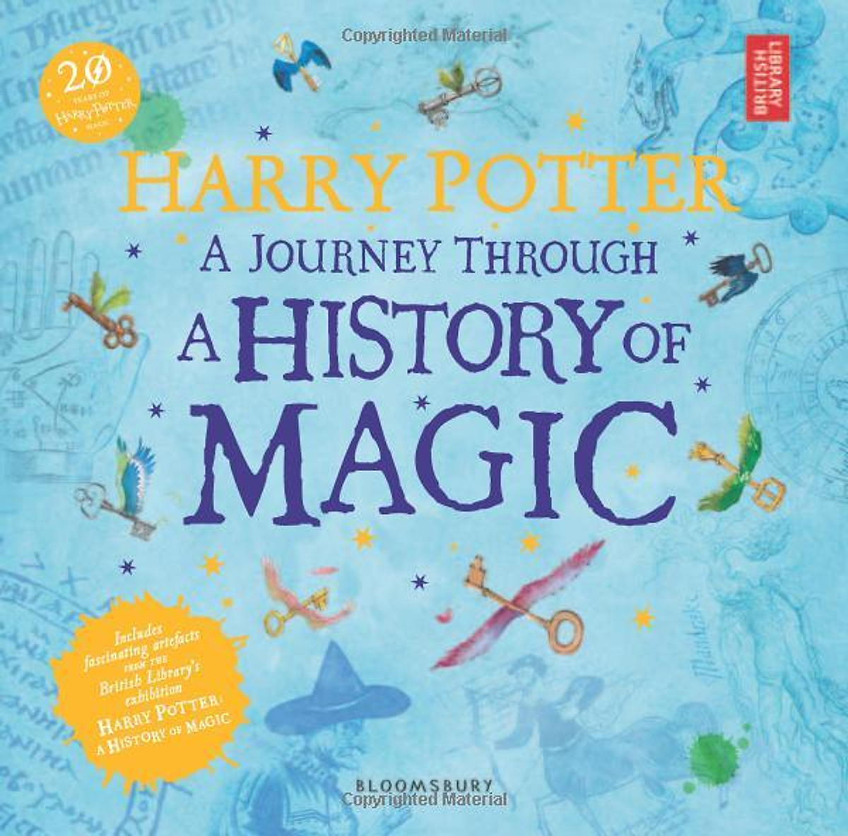 Harry Potter: A Journey Through A History of Magic (English Book)