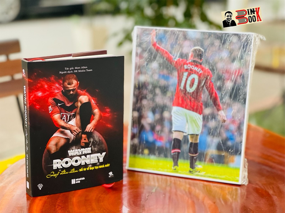 (Bìa cứng in 300 cuốn , tặng kèm ảnh treo tường hình Rooney) WAYNE ROONEY – Quỷ Đầu Đàn, Số 10 Vĩ Đại Tại Nhà Hát- Matt Allen – NK Media Team dịch – THBooks -NXB Hà Nội