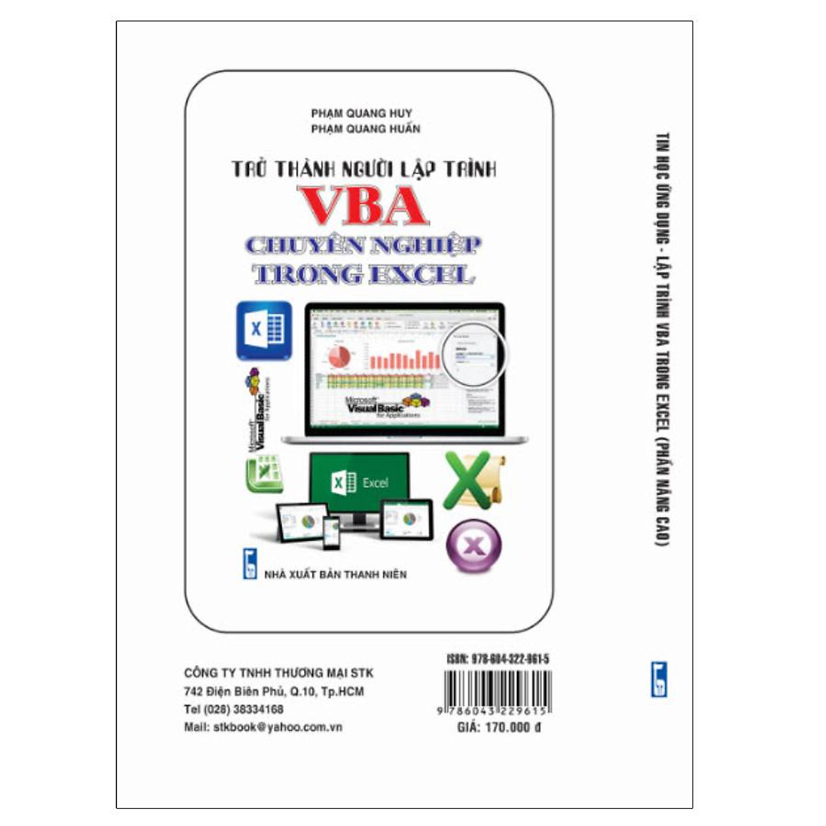 Tin Học Ứng Dụng Lập Trình VBA Trong Excel ( Phần Nâng Cao) Dùng cho Phiên Bản 2021-2019-2016