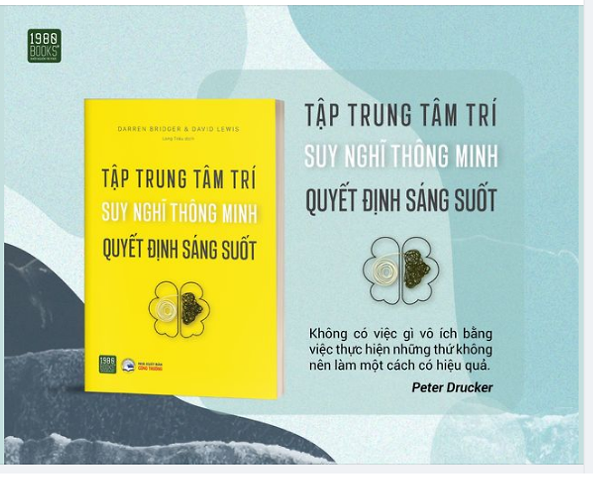 TẬP TRUNG TÂM TRÍ, SUY NGHĨ THÔNG MINH, QUYẾT ĐỊNH SÁNG SUỐT