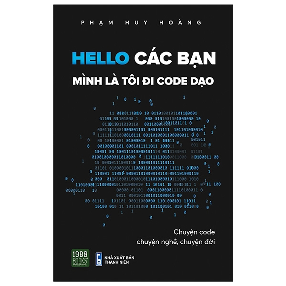 Hello các bạn - Mình là Tôi Đi Code dạo