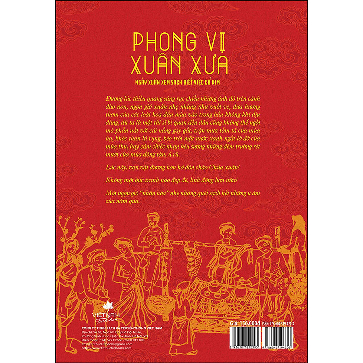 Phong Vị Xuân Xưa – Ngày Xuân Xem Sách Biết Việc Cổ Kim