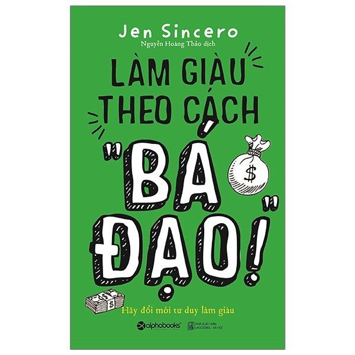 Trạm Đọc | Làm giàu theo cách 