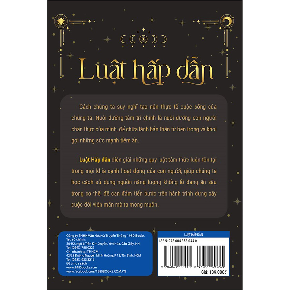 Luật Hấp Dẫn - Quy Luật Về Sức Mạnh Tâm Trí Và Phát Huy Năng Lượng Tích Cực Để Làm Chủ Định Mệnh