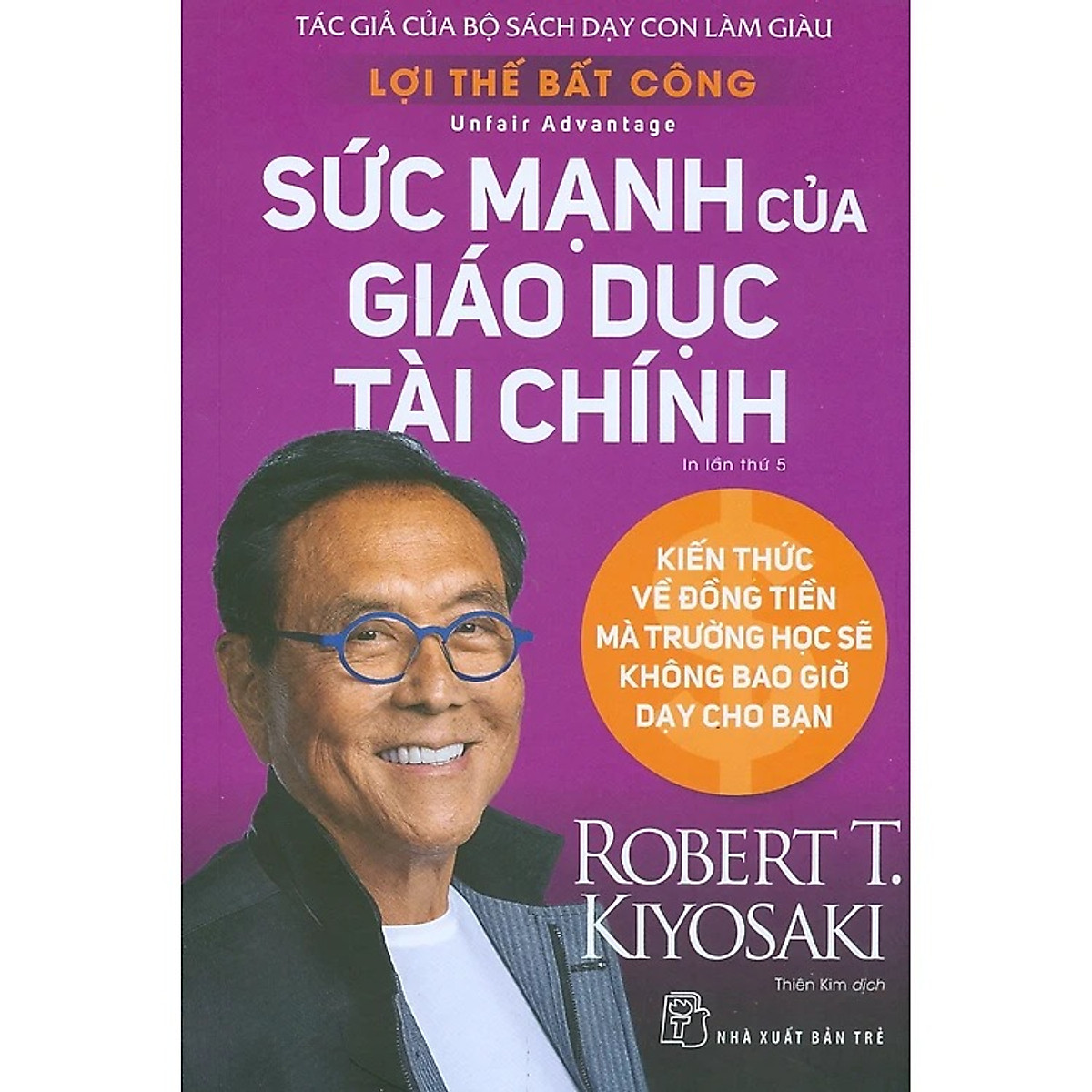 Lợi Thế Bất Công - Sức mạnh của giáo dục tài chính