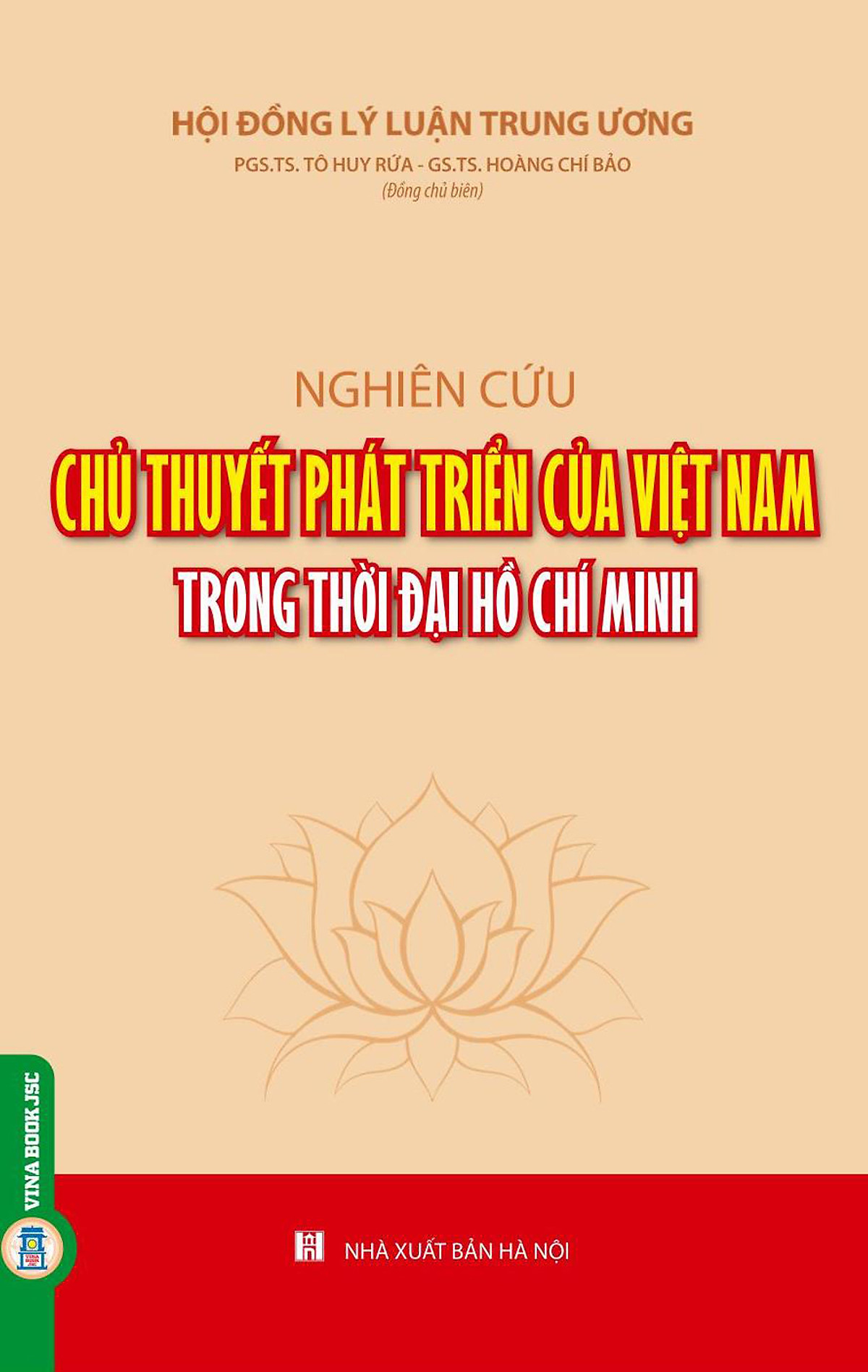 Nghiên Cứu Chủ Thuyết Phát Triển Của Việt Nam Trong Thời Đại Hồ Chí Minh